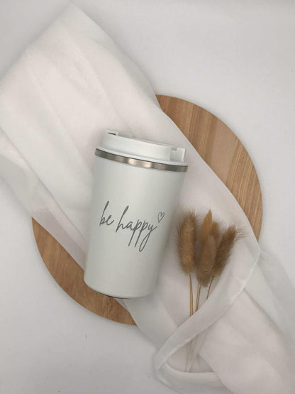Doppelwandiger Thermobecher / Edelstahlbecher mit Gravur – "be happy"