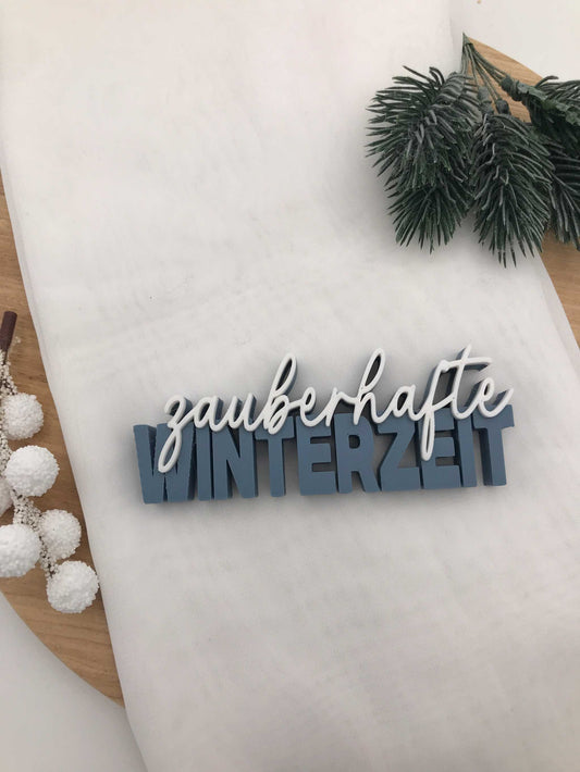 3D-gedruckter Weihnachtsschriftzug Zauberhafte Winterzeit aus umweltfreundlichem PLA für Weihnachtsdeko