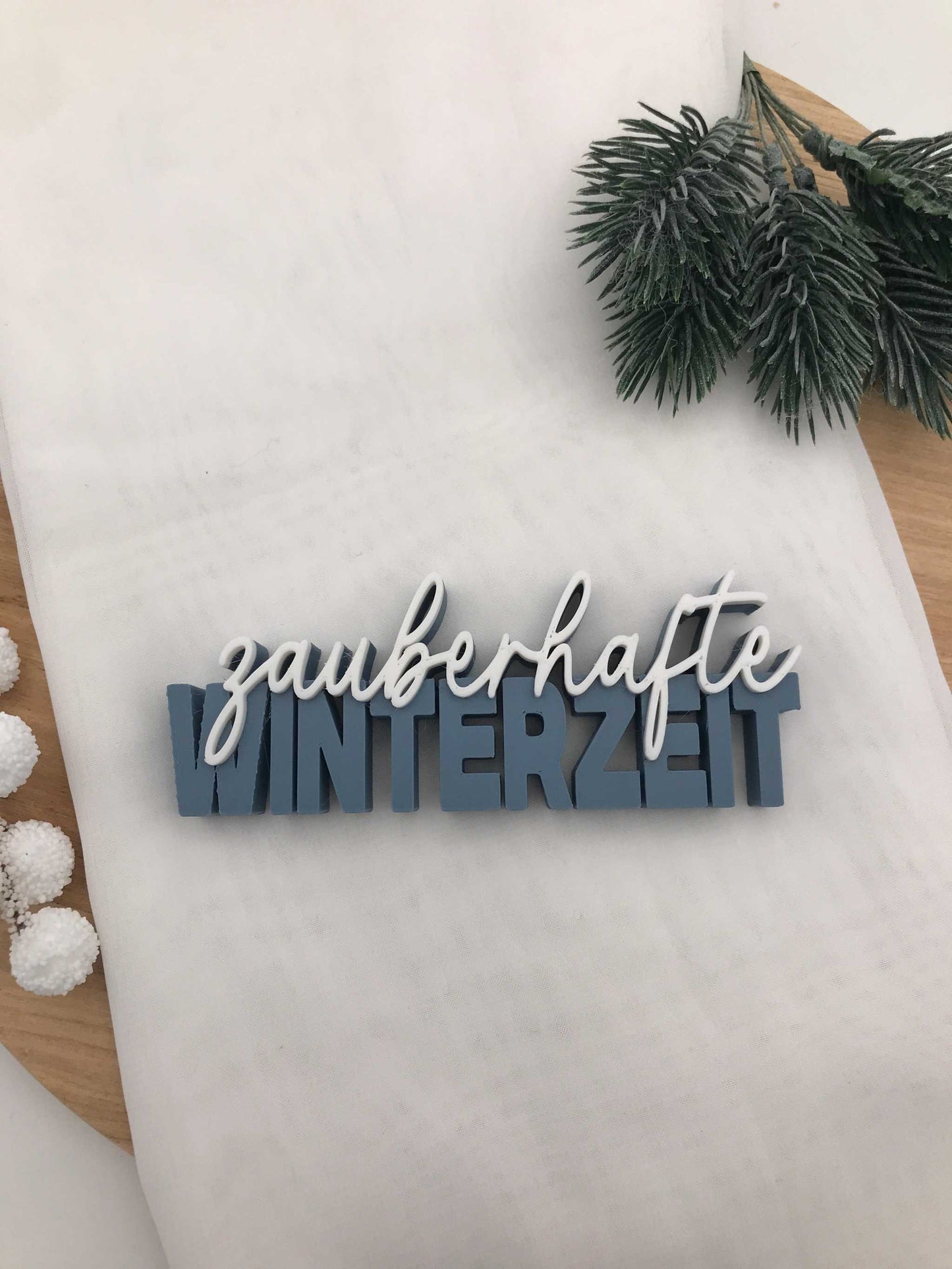 3D-Druck Schriftzug Zauberhafte Winterzeit aus nachhaltigem PLA für Weihnachtsdeko